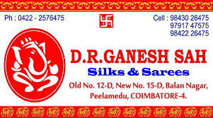 D.R Ganesh sah silks & sarees – Peelamedu, Coimbatore