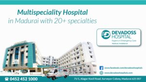 Devadoss Multispeciality Hospital – Surveyor Colony, Madurai