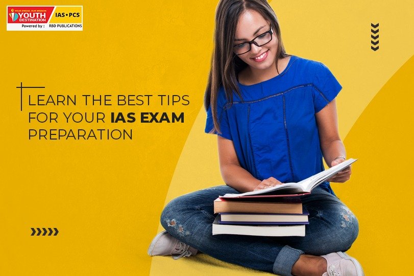 youth-destination-Learn-the-best-tips-for-your-IAS-Exam-preparation